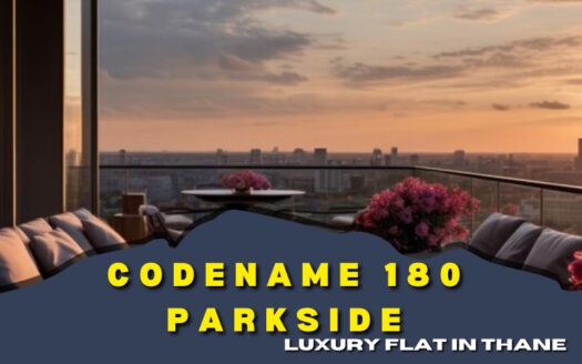 Codename 180 parkside in Thane