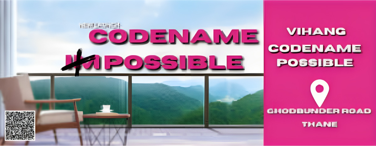 Vihang Codename Possible Ghodbunder Road Thane