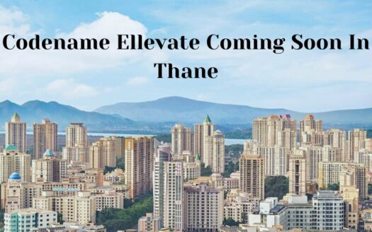 Codename Ellevate Coming Soon In Thane
