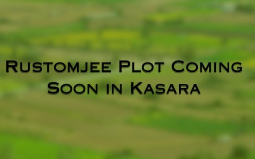 Rustomjee Plot Coming Soon in Kasara