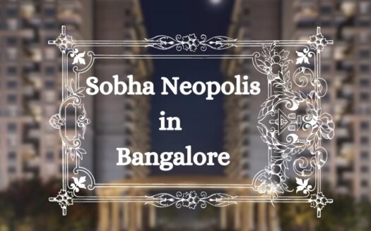 Sobha Neopolis in Bangalore
