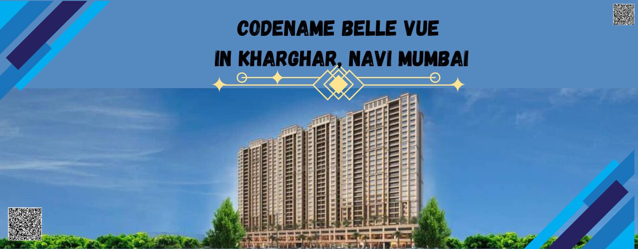 Codename Belle Vue in Kharghar, Navi mumbai