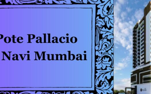 Pote Pallacio in Navi Mumbai
