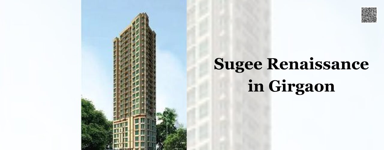 Sugee Renaissance in Girgaon