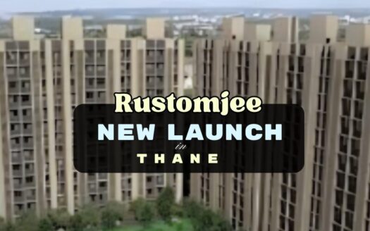 Rustomjee New Launch