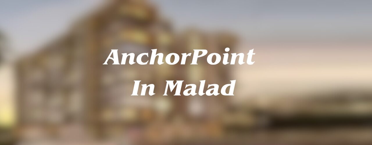 AnchorPoint In Malad