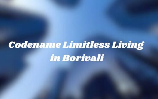 Codename Limitless Living in Borivali