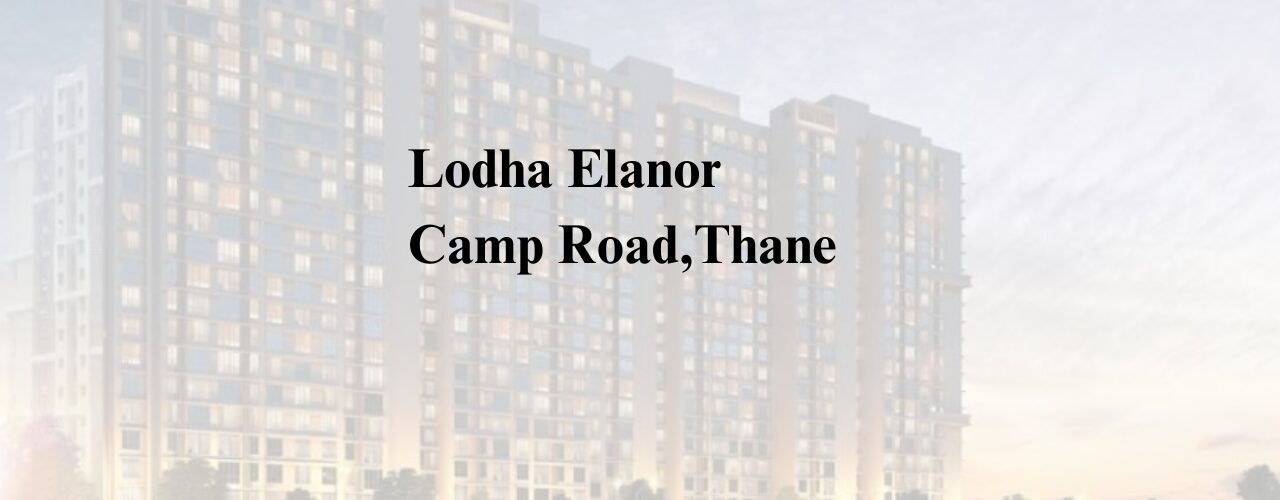 Lodha Elanor Thane