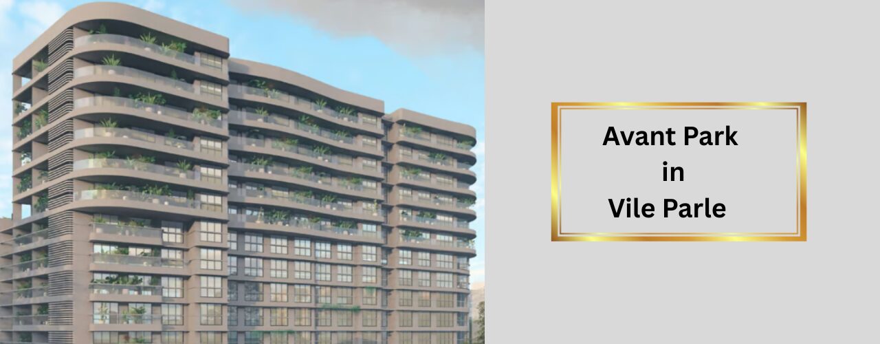 Avant Park in Vile Parle